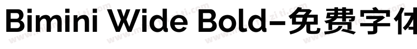 Bimini Wide Bold字体转换